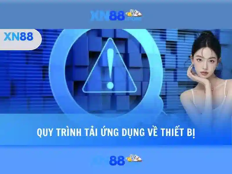 XN88 – Ứng Dụng Tải XN88 Cho Điện Thoại, Tải XN88 APK, Tải XN88 Cho Android, Tải XN88 Cho iOS 2026