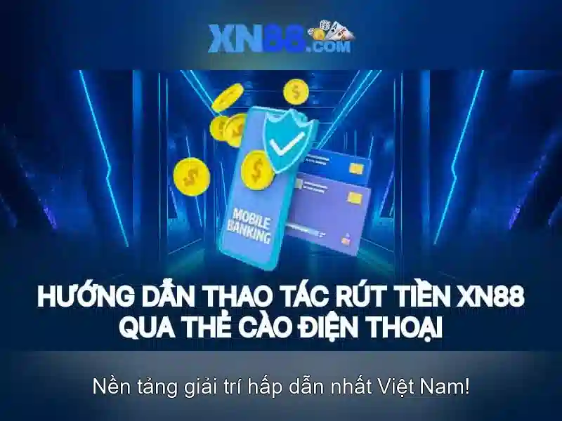 Tính Năng Nạp Rút Tiền XN88