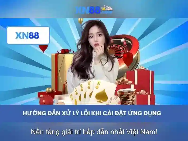 Tại Sao Nên Chọn XN88