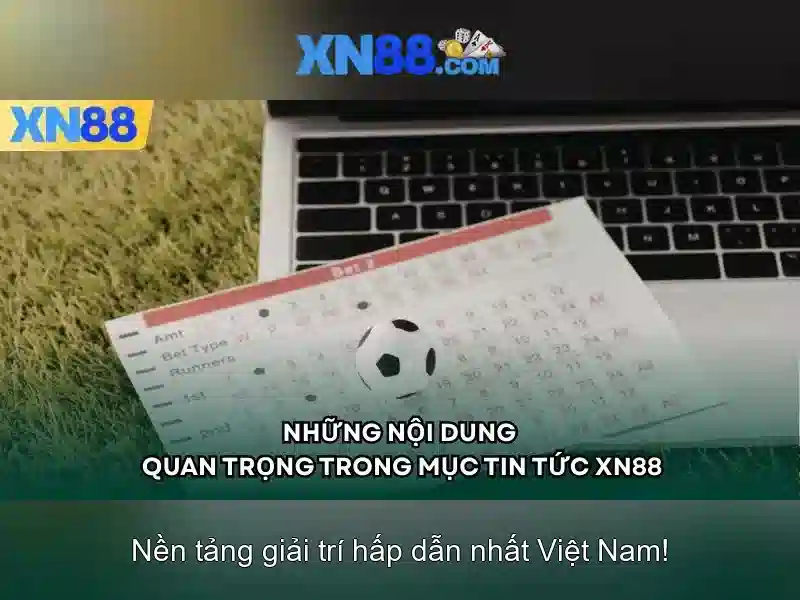 Ưu điểm của XN88 Gaming