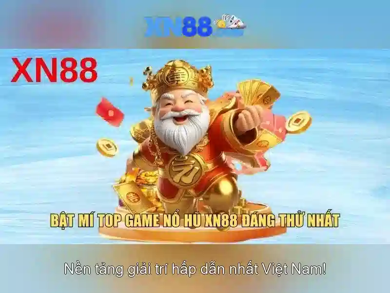 XN88 – Đa Dạng Game Slot Với Tỷ Lệ Thưởng Cao